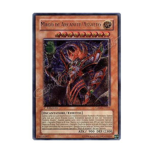 CRMS-IT021 Mago di Arcanite/Assalto rara ultimate 1a Edizione (IT)  -PLAYED-