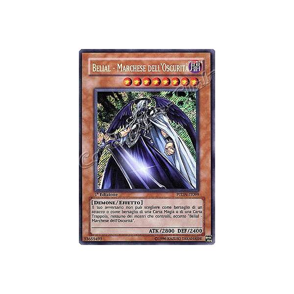 PTDN-IT099 Belial-Marchese dell'Oscurita' rara segreta 1a Edizione (IT)  -PLAYED-