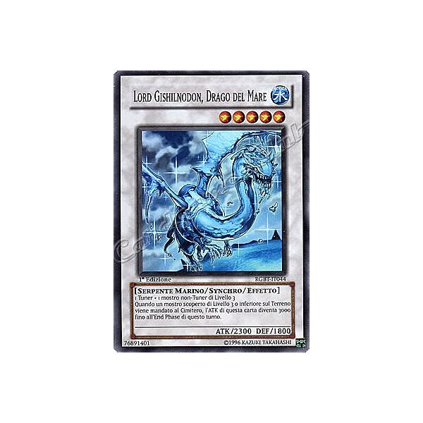 RGBT-IT044 Lord Gishilnodon, Drago del Mare super rara 1a Edizione (IT)  -PLAYED-