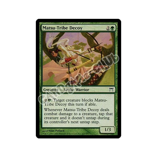 227 /306 Matsu-Tribe Decoy comune (EN) -NEAR MINT-