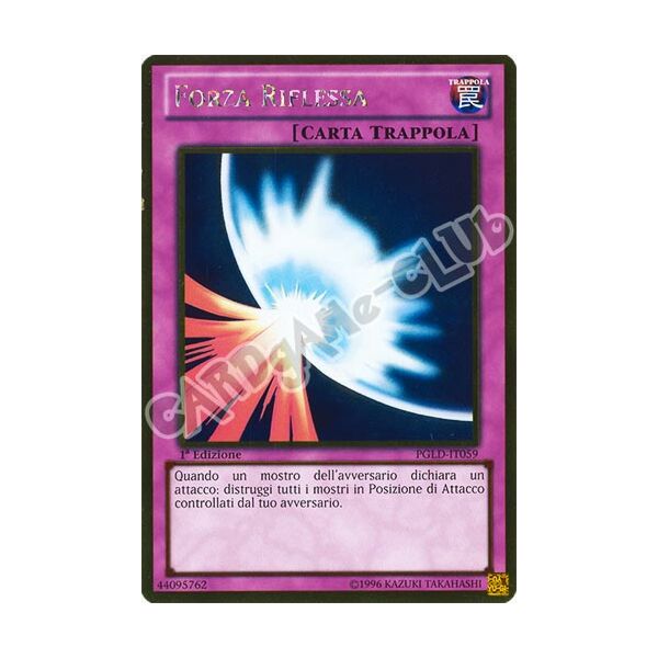 PGLD-IT059 Forza Riflessa rara oro 1a edizione (IT) -NEAR MINT-