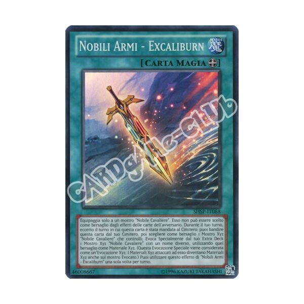 SHSP-IT088 Nobili Armi - Excaliburn super rara unlimited (IT) -NEAR MINT-