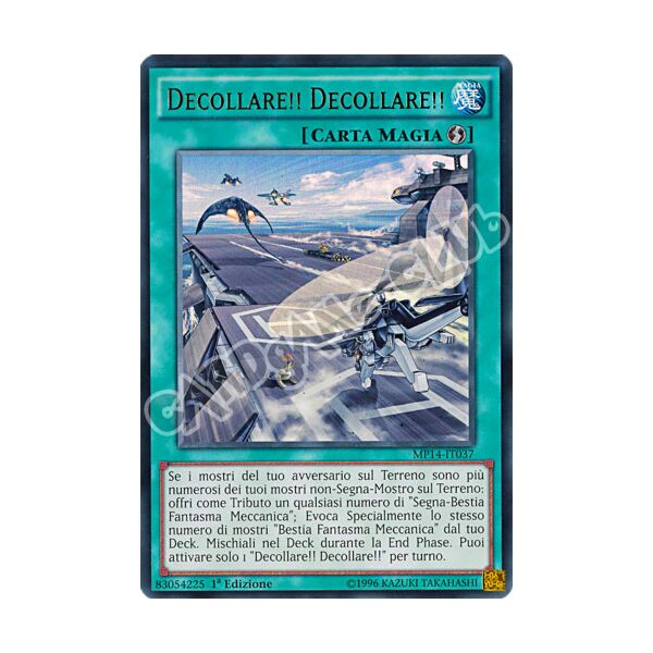 MP14-IT037 Decollare!! Decollare!! ultra rara 1a Edizione (IT) -NEAR MINT-
