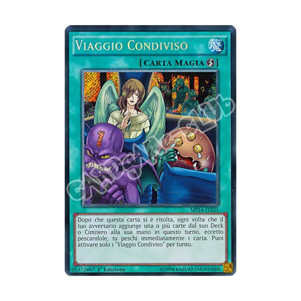 MP14-IT231 Viaggio Condiviso rara segreta 1a Edizione (IT) -NEAR MINT-