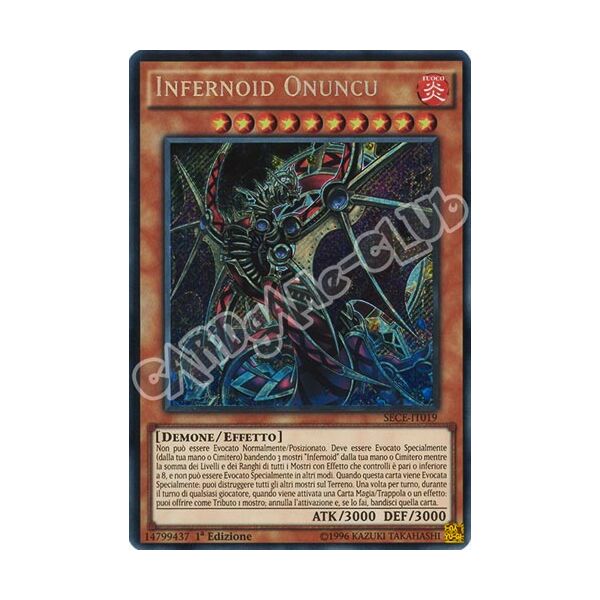 SECE-IT019 Infernoid Onuncu rara segreta 1a edizione (IT) -NEAR MINT-