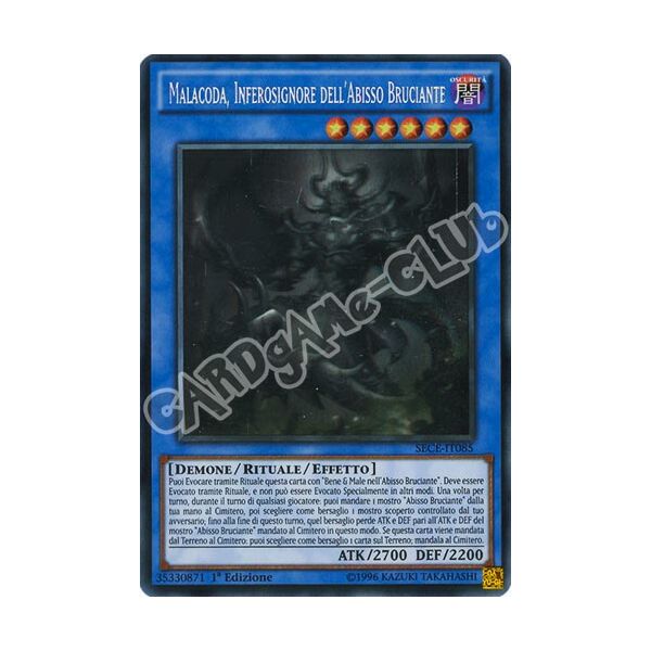 SECE-IT085 Malacoda, Inferosignore dell'Abisso Bruciante rara ghost 1a edizione (IT) -NEAR MINT-