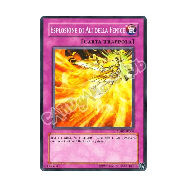 CP06-IT004 Esplosione di Ali della Fenice super rara unlimited (IT)