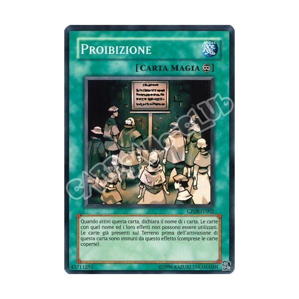 CP08-IT002 Proibizione super rara unlimited (IT)