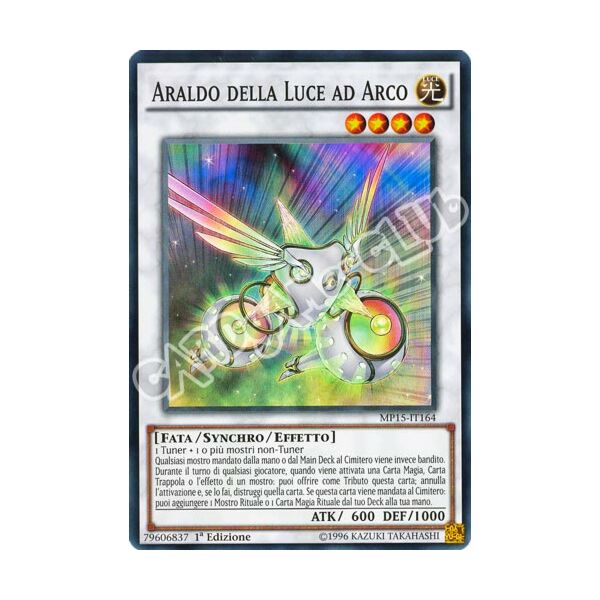 MP15-IT164 Araldo della Luce ad Arco super rara 1a Edizione (IT) -NEAR MINT-