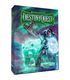 Destinyquest - L'Occhio della Furia d'Inverno (Ed. Italiana)