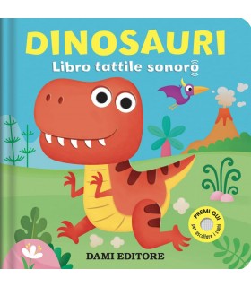 Libro Tattile Sonoro - Dinosauri