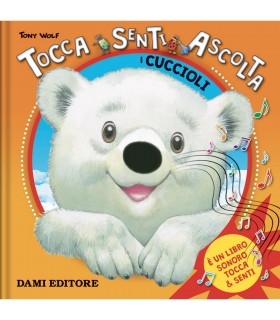 Tocca Senti Ascolta - I Cuccioli